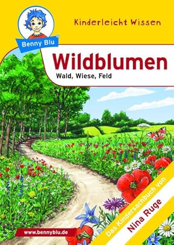 Stock image for Benny Blu Wildblumen: Wald, Wiese, Feld for sale by medimops