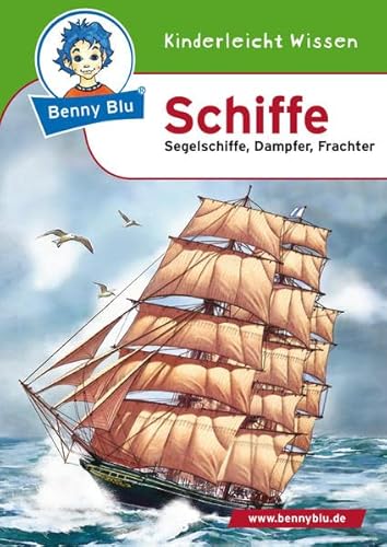 9783867510592: Benny Blu - Schiffe - Segelschiffe, Dampfer, Frachter