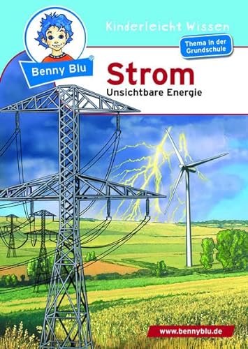 Beispielbild fr Benny Blu - Strom. Unsichtbare Energie zum Verkauf von rebuy recommerce GmbH