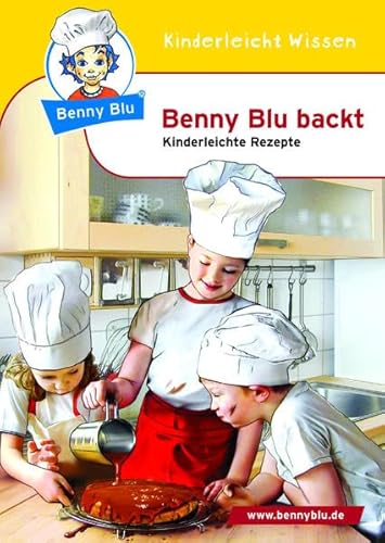 Stock image for Benny Blu backt: Kinderleichte Rezepte for sale by medimops