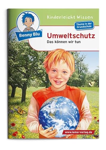 9783867511124: Benny Blu: Umweltschutz - Das Konnen Wir Tun (German Edition)