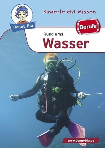 Stock image for Benny Blu Berufe - Rund ums Wasser for sale by medimops