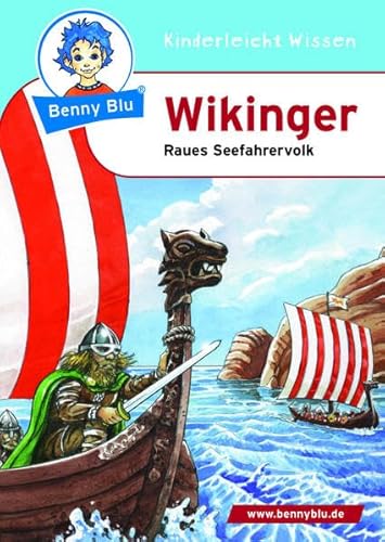 Stock image for Benny Blu 02-0150 Benny Blu Wikinger, 2., berarbeitete Auflage-Raues Seefahrervolk for sale by Gabis Bcherlager