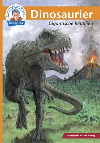 9783867511636: Kinderleicht Wissen Dinosaurier: Gigantische Reptilien