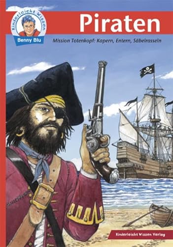 Beispielbild fr Kinderleicht Wissen Piraten: Mission Totenkopf: Kapern, Entern, Sbelrasseln zum Verkauf von medimops