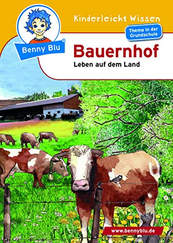 Beispielbild fr Benny Blu - Bauernhof. Leben auf dem Land zum Verkauf von rebuy recommerce GmbH