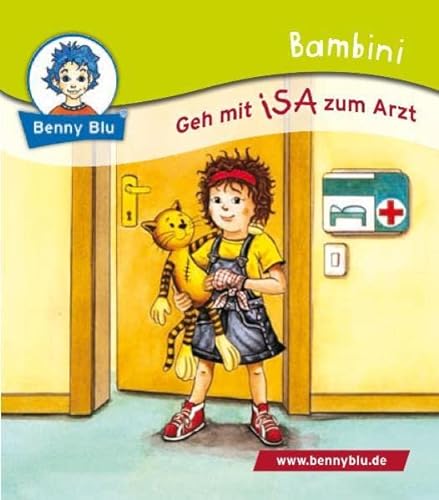 Stock image for Benny Blu 02-0329 Bambini Geh mit ISA zum Arzt for sale by biblion2