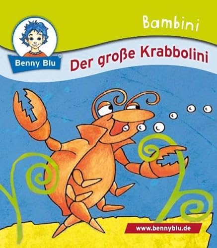 Beispielbild fr Bambini Der groe Krabbolini: Bestandteil der Themen-Boxen Tiere-Box oder Staffel-Box 2 zum Verkauf von medimops
