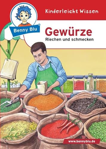 Stock image for Benny Blu - Gewrze: Riechen und Schmecken for sale by medimops