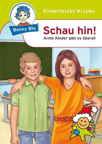 Stock image for Benny Blu - Schau hin!: Arme Kinder gibt es berall for sale by medimops