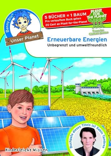 Beispielbild fr Benny Blu - Erneuerbare Energien: Unbegrenzt und umweltfreundlich (Unser Planet) zum Verkauf von medimops