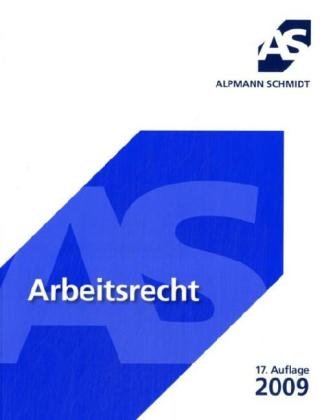 Skript Arbeitsrecht: 41 Fälle - Günter Marschollek