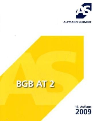 BGB AT 2 (12 Fälle): 14 Fälle - Josef A. Alpmann