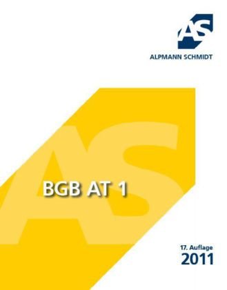 BGB AT 1 (Skript): 29 Fälle - Josef A. Alpmann