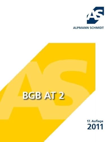 BGB AT 2 (Skript): 14 Fälle - Josef A. Alpmann