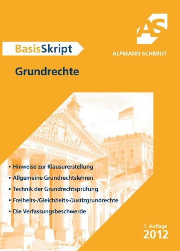 BasisSkript Grundrechte - Altevers, Ralf