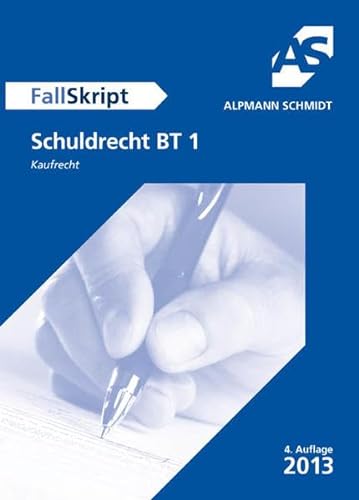 FallSkript Schuldrecht BT 1 (9783867523004) by Unknown Author