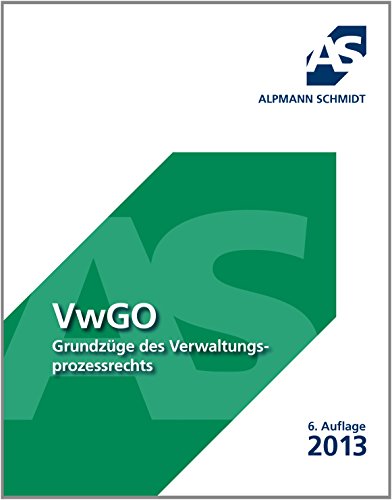 Beispielbild fr VwGO: Grundzge des Verwaltungsprozessrechts zum Verkauf von medimops