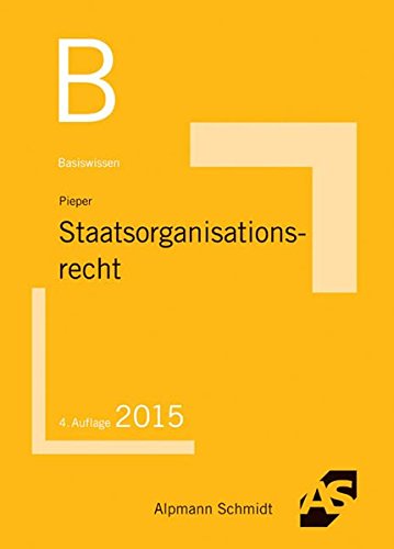 Stock image for Basiswissen Staatsorganisationsrecht for sale by medimops