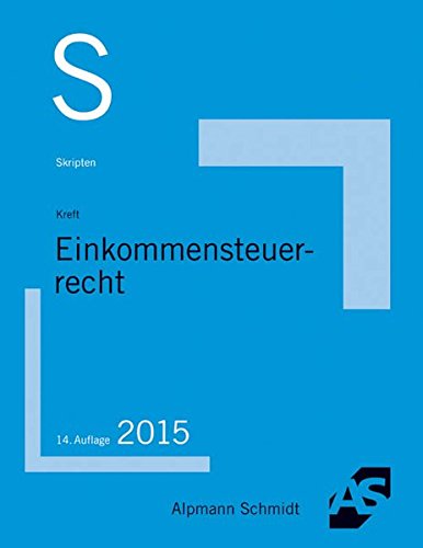 Stock image for Skript Einkommensteuerrecht : 63 Flle for sale by Buchpark