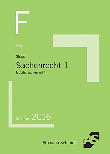 Stock image for Flle Sachenrecht 1: Mobiliarsachenrecht for sale by medimops