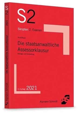 Beispielbild fr Die staatsanwaltliche Assessorklausur - Anklage und Einstellung zum Verkauf von Jasmin Berger