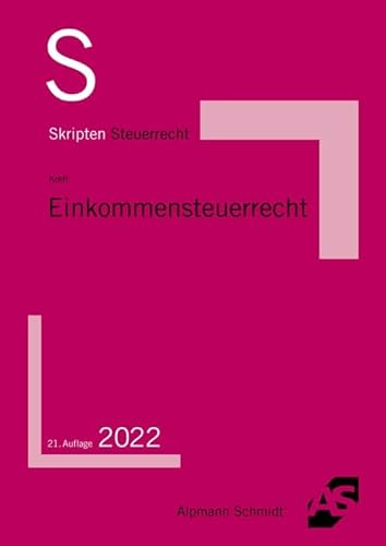 Stock image for Skript Einkommensteuerrecht (Skripten Steuerrecht) for sale by medimops