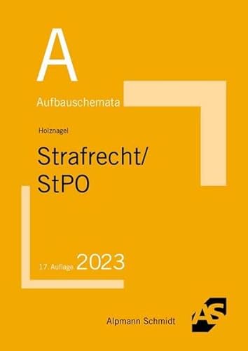 Beispielbild fr Aufbauschemata Strafrecht / StPO: Inhaltsverzeichnis/-Register. Strafrecht: Delikte des StGB, Besonderer Teil. StGB, Allgemeiner Teil. . Hauptverhandlung, Rechtsmittelverfahren zum Verkauf von medimops