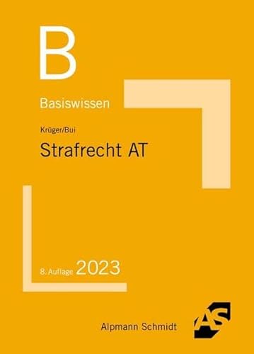 Stock image for Basiswissen Strafrecht Allgemeiner Teil for sale by GreatBookPrices