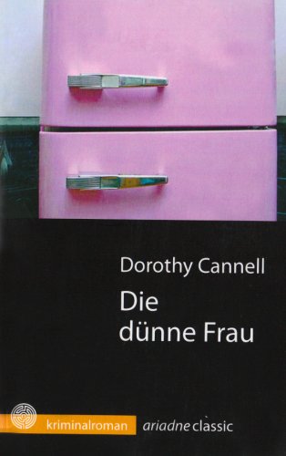 Die dÃ¼nne Frau (9783867540025) by Dorothy Cannell
