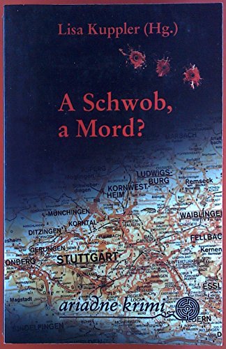Stock image for A Schwob, a Mord?: Schwabenland, Krimiland for sale by medimops