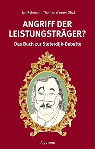 9783867543071: Angriff der Leistungstrger?: Das Buch zur Sloterdijk-Debatte: 307