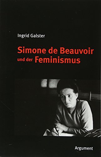 Stock image for Simone de Beauvoir und der Feminismus: Ausgewhlte Aufstze for sale by medimops