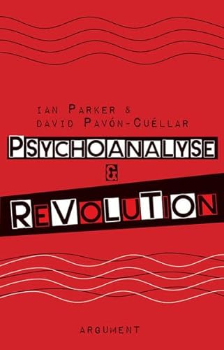 Beispielbild fr Psychoanalyse und Revolution: Kritische Psychologie fr Befreiungsbewegungen zum Verkauf von Revaluation Books