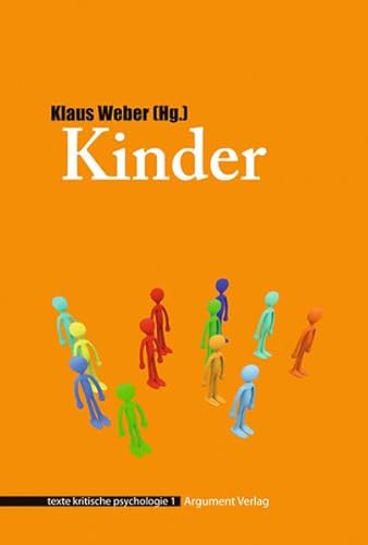 Beispielbild fr Kinder: texte kritische psychologie zum Verkauf von medimops