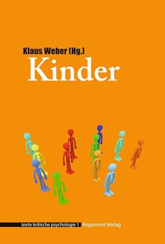 Stock image for Kinder: texte kritische psychologie for sale by medimops