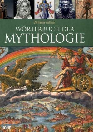 Beispielbild fr Wrterbuch der Mythologie zum Verkauf von medimops