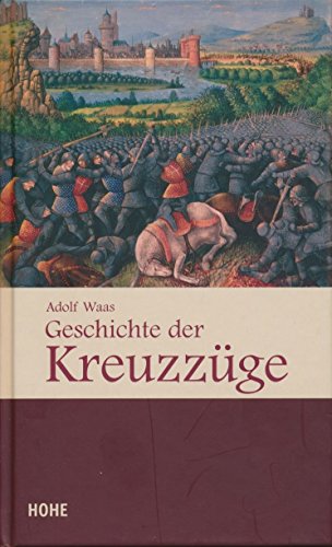 Stock image for Geschichte der Kreuzzge. for sale by Antiquariat Kai Gro