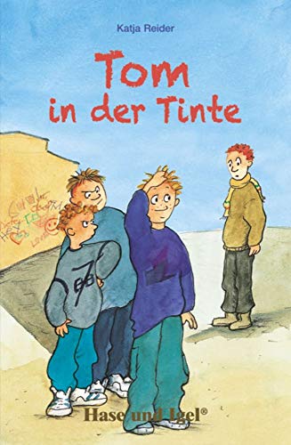 Tom in der Tinte: Schulausgabe - Reider, Katja