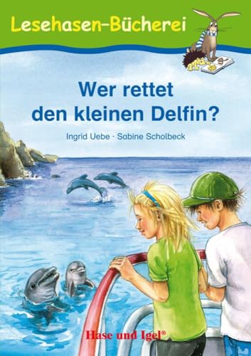 Stock image for Wer rettet den kleinen Delfin?: Schulausgabe for sale by ThriftBooks-Atlanta