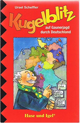 Beispielbild fr Kommissar Kugelblitz auf Gaunerjagd durch Deutschland, Schulausgabe zum Verkauf von medimops