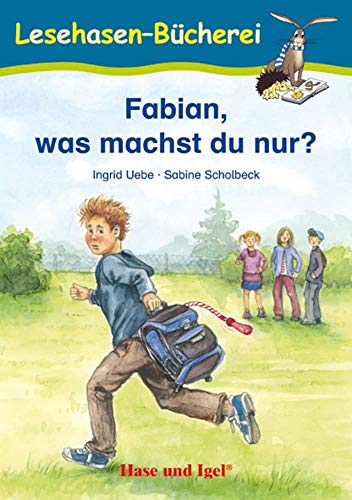 Beispielbild fr Fabian, was machst du nur?: Schulausgabe zum Verkauf von medimops