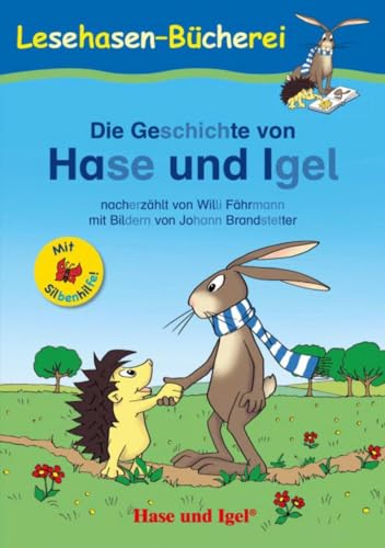 Stock image for Die Geschichte von Hase und Igel / Silbenhilfe -Language: german for sale by GreatBookPrices
