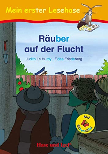 Stock image for Ruber auf der Flucht / Silbenhilfe: kartoniert (Lesen lernen mit der Silbenhilfe) for sale by medimops