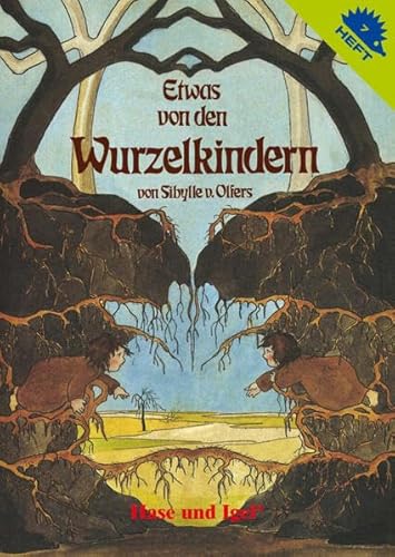 Beispielbild fr Olfers, S: Etwas von den Wurzelkindern zum Verkauf von Blackwell's