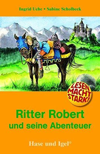 Beispielbild fr Ritter Robert und seine Abenteuer, Schulausgabe zum Verkauf von medimops
