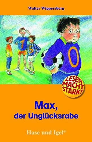 Imagen de archivo de Max, der Unglcksrabe, Schulausgabe a la venta por medimops