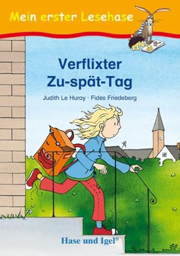 Beispielbild fr Verflixter Zu-spt-Tag: geb. Ausgabe zum Verkauf von medimops