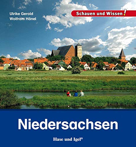 9783867607568: Niedersachsen: Schauen und Wissen!