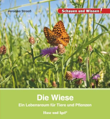 Stock image for Die Wiese: Schauen und Wissen! for sale by Chiron Media
